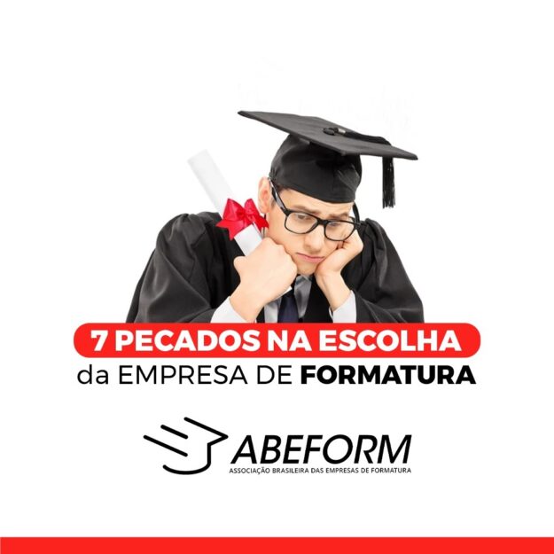 7-pecados-na-escolha-da-empresa-de-formatura
